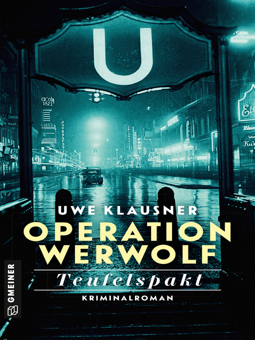 Title details for Operation Werwolf by Uwe Klausner - Available